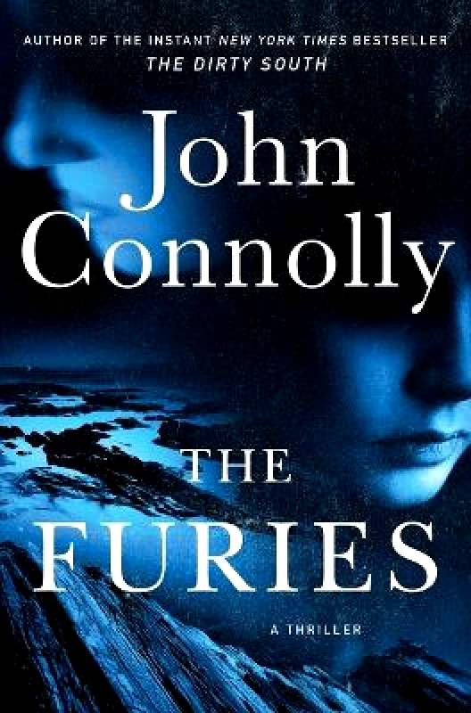 Atria Books The Furies: A Thriller John Connolly Atria Books Hardback