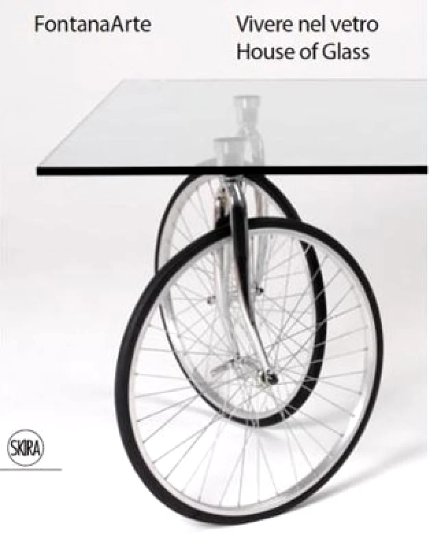 Skira FontanaArte (Bilingual edition): House of Glass Skira 0405