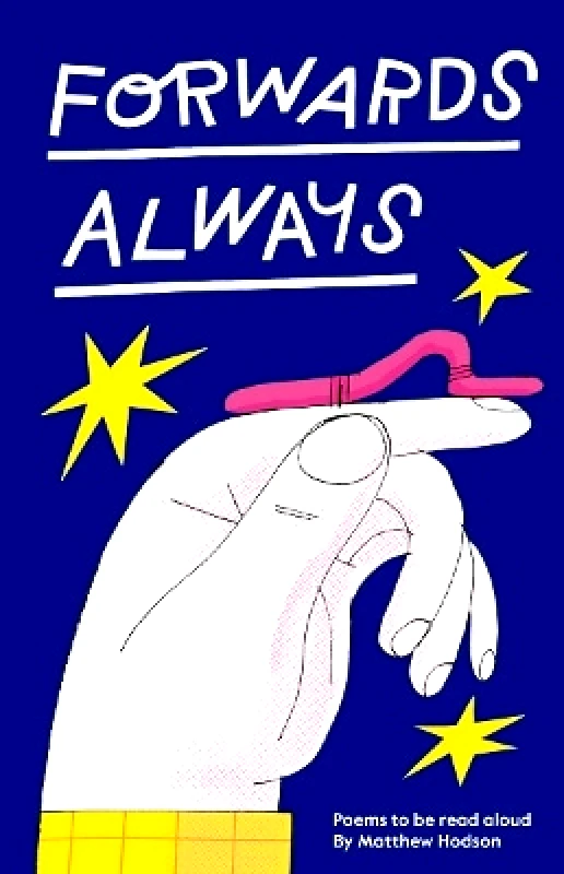 Cicada Books Forwards Always: Poems to be read aloud Cicada Books 0905