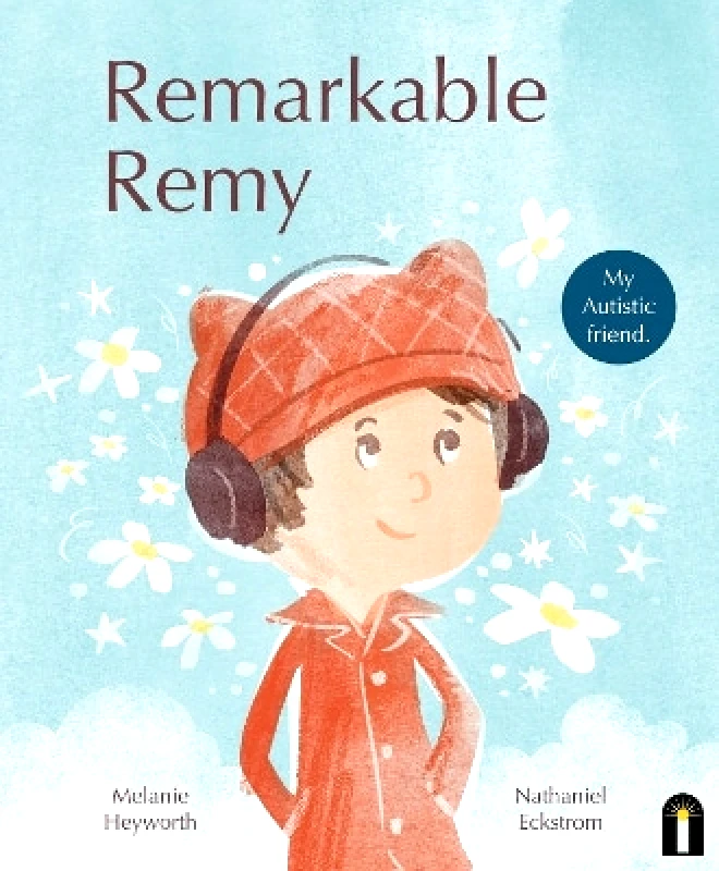 Remarkable Remy Melanie Heyworth Hardie Grant Children's Publishing φωτογραφία
