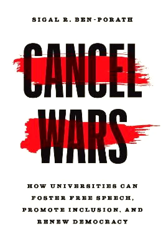 University of Chicago Press Cancel Wars: How Universities Can Foster Free Speech, Promote Inclusion, and Renew Democracy Sigal R. Ben-Porath University of Chicago Press Paperback / softback 2023