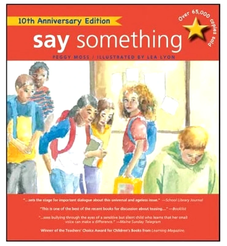 Tilbury House,U.S. Say Something: 10th Anniversary Edition Peggy Moss Tilbury House,U.S. 1022