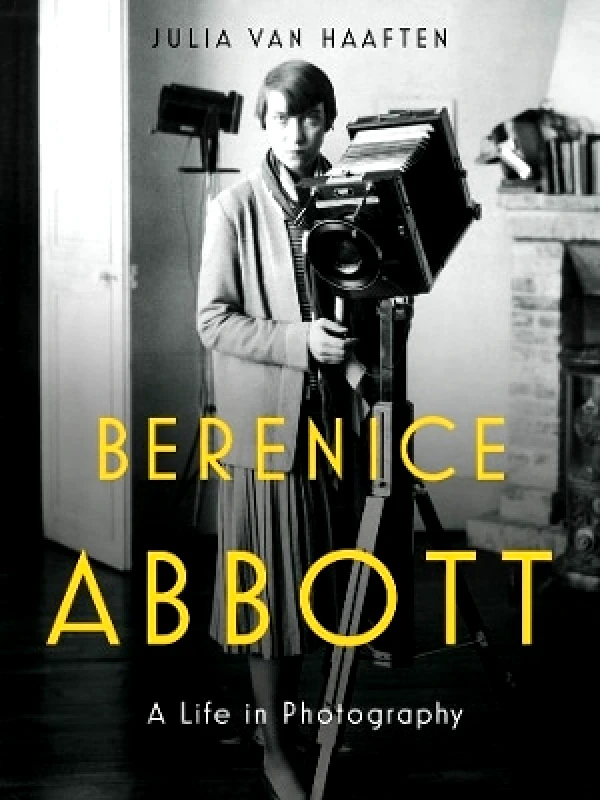 WW Norton & Co Berenice Abbott: A Life in Photography Julia Van Haaften WW Norton & Co 0514