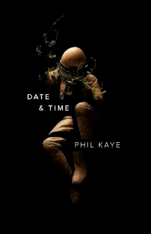 Button Poetry Date & Time Phil Kaye Button Poetry Paperback / softback