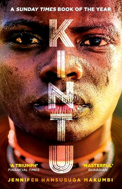 Oneworld Publications Kintu: From the winner of the Jhalak Prize, 2021 Jennifer Nansubuga Makumbi Oneworld Publications 0107
