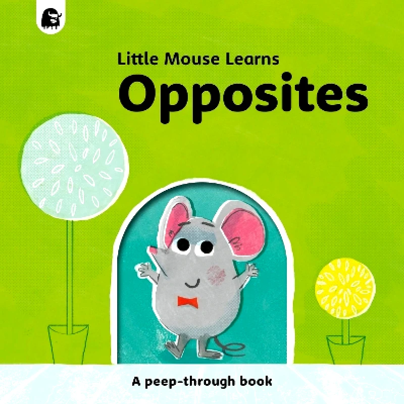 Happy Yak Opposites: A peep-through book Mike Henson Happy Yak 0705