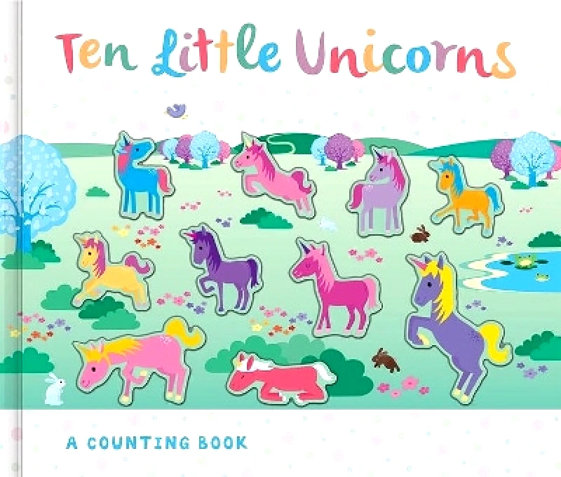 Imagine That Publishing Ltd Ten Little Unicorns Susie Linn Imagine That Publishing Ltd