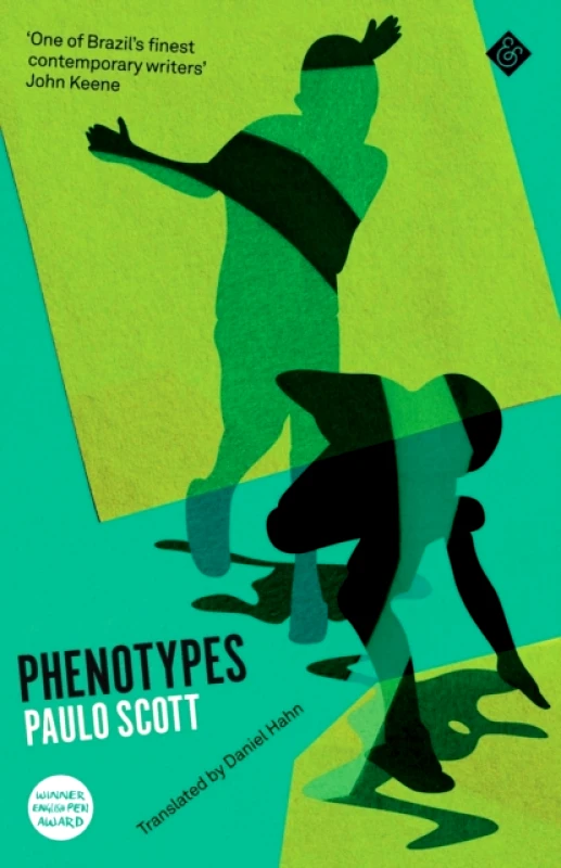 And Other Stories Phenotypes Paulo Scott And Other Stories 2022 Paperback