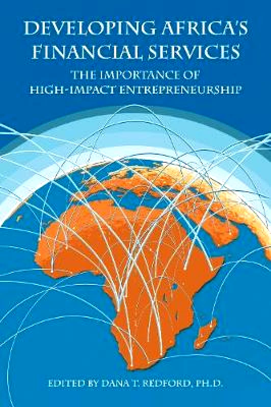 Developing Africa's Financial Services: The Importance of High-Impact Entrepreneurship Emerald Group Publishing Limited Hardback φωτογραφία