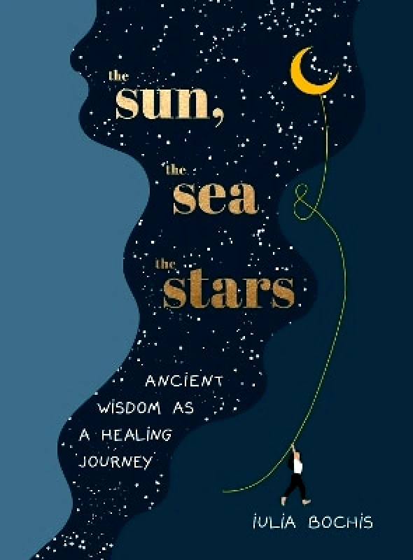 The Sun, the Sea and the Stars: Ancient wisdom as a healing journey Iulia Bochis Pop Press φωτογραφία
