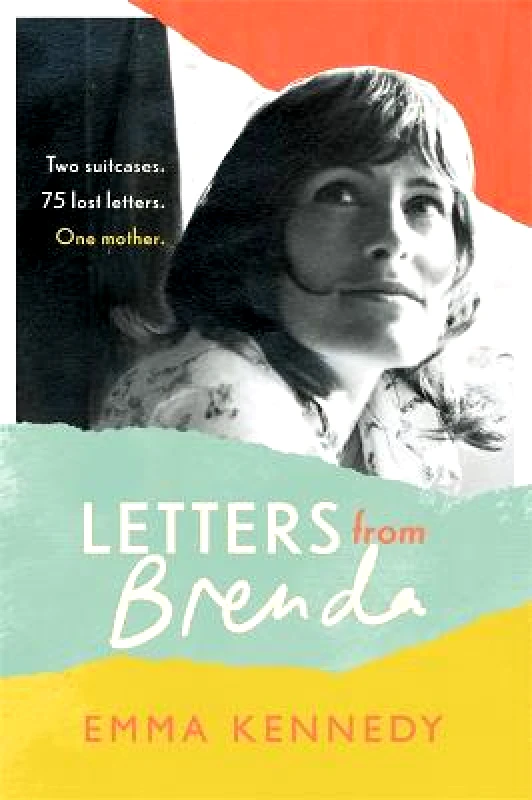 Hodder Studio Letters From Brenda: Two suitcases. 75 lost letters. One mother. Emma Kennedy Hodder Studio Hardback 2022