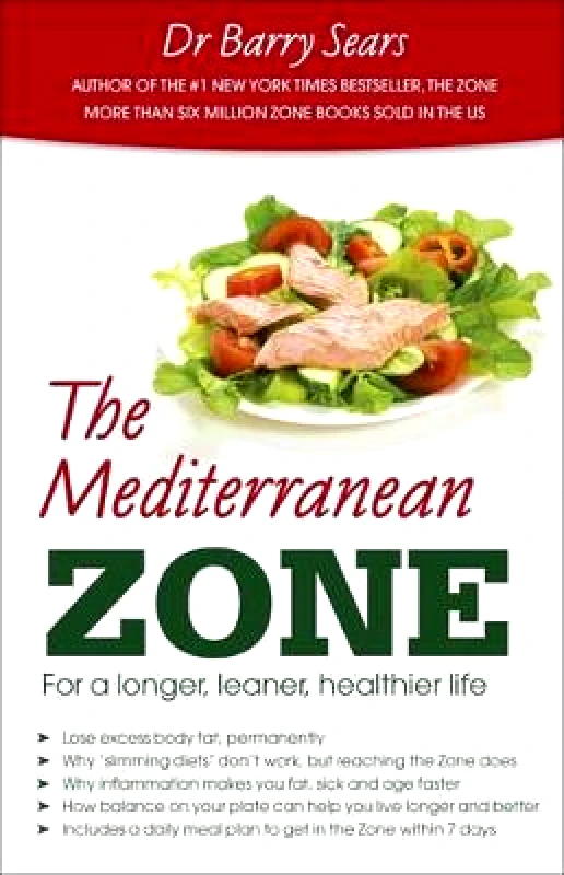 Hammersmith Health Books The Mediterranean Zone: For a Longer, Leaner, Healthier Life Barry Sears Hammersmith Health Books Paperback / softback