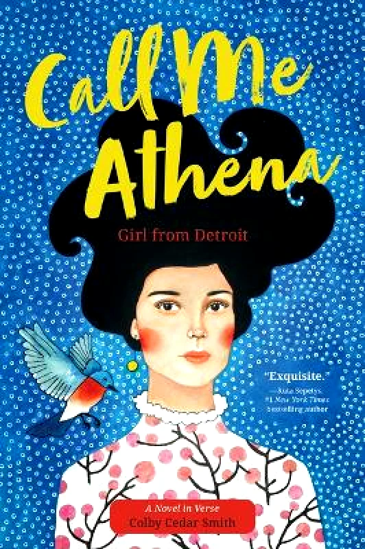 Andrews McMeel Publishing Call Me Athena: Girl from Detroit Colby Cedar Smith Andrews McMeel Publishing 1014