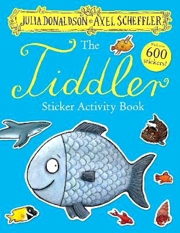 Alison Green Books The Tiddler Sticker Book Julia Donaldson Alison Green Books 0204