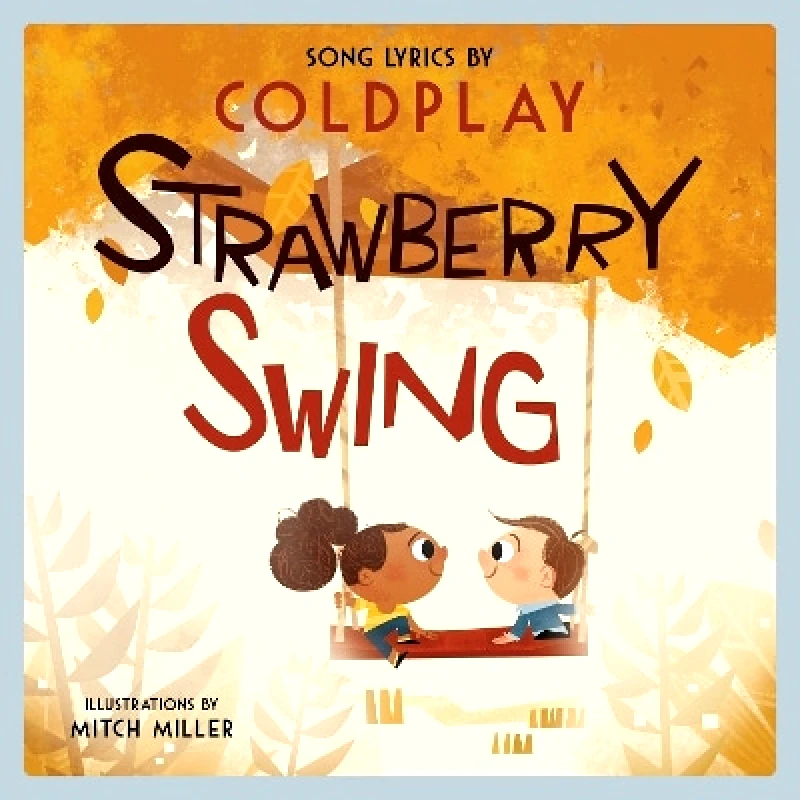 Akashic Books,U.S. Strawberry Swing Coldplay Akashic Books,U.S. 0601