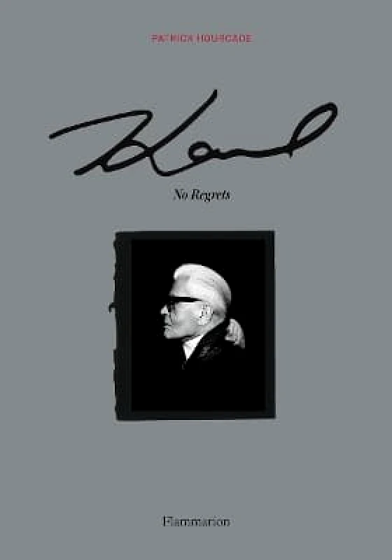 Flammarion Karl: No Regrets Patrick Hourcade Flammarion 0120