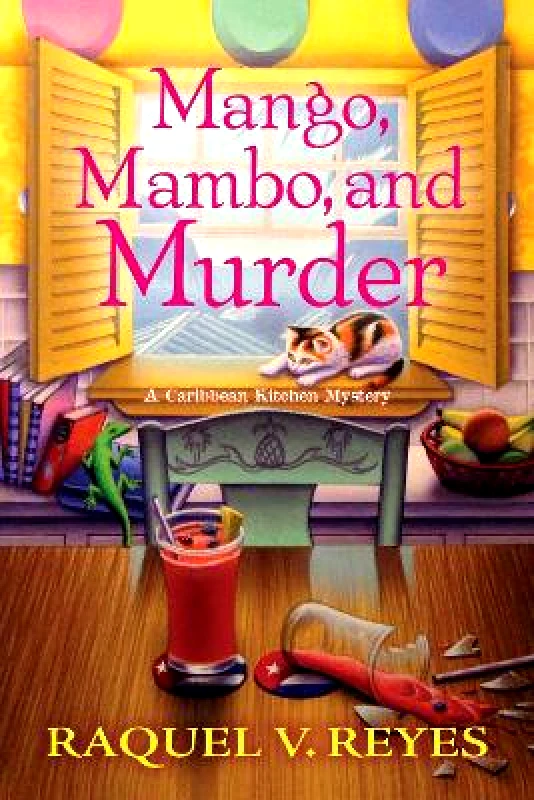 Crooked Lane Books Mango, Mambo, And Murder Raquel V. Reyes Crooked Lane Books Hardback