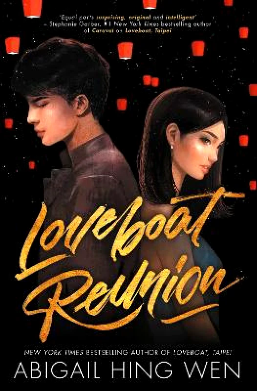 Simon & Schuster Childrens Books Loveboat Reunion Abigail Hing Wen Simon & Schuster Childrens Books 0125