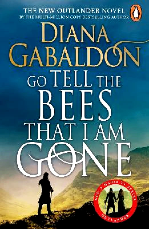 Penguin (Cornerstone) Go Tell the Bees that I am Gone: (Outlander 9) Diana Gabaldon Penguin (Cornerstone)