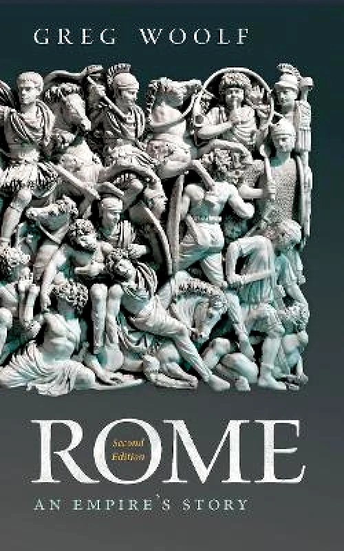 Oxford University Press Rome: An Empire's Story Greg Woolf Oxford University Press