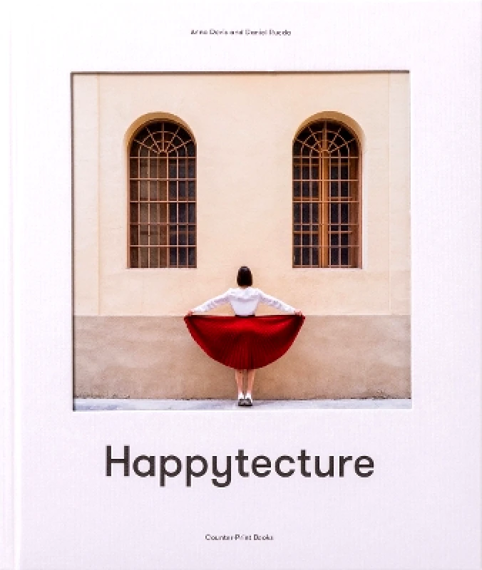 Counter-Print Anna Devís and Daniel Rueda: Happytecture Counter-Print 0906