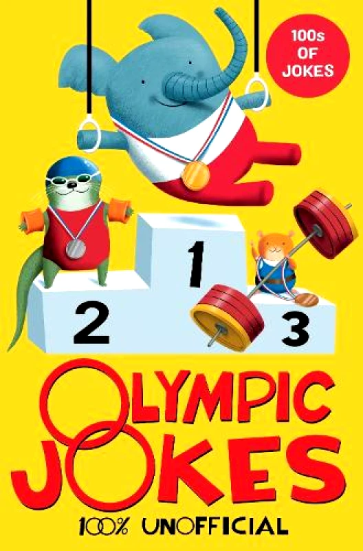 Macmillan Children's Books Olympic Jokes Macmillan Publishers Ltd Macmillan Children's Books 2021 Paperback / softback