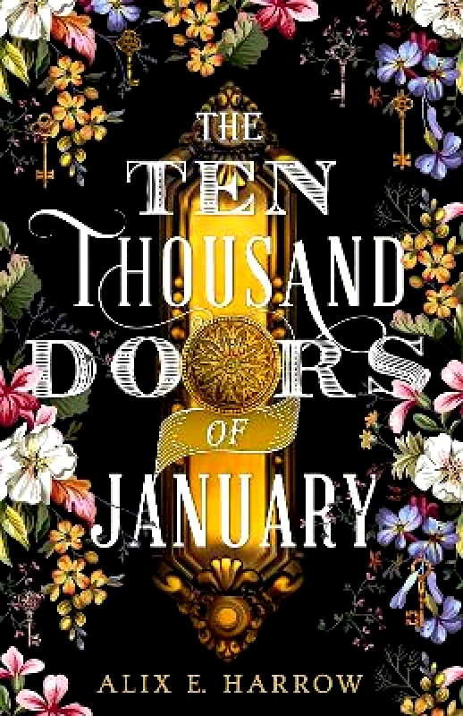 Orbit The Ten Thousand Doors of January Alix E. Harrow Orbit 0512