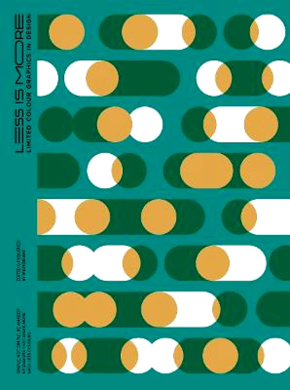 Victionary LESS IS MORE: 20th Anniversary Edition: Limited Colour Graphics in Design Victionary Paperback / softback 2022
