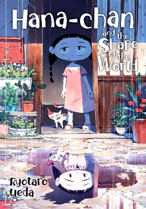 Yen Press Hana-chan and the Shape of the World Stephen Paul Yen Press 0420