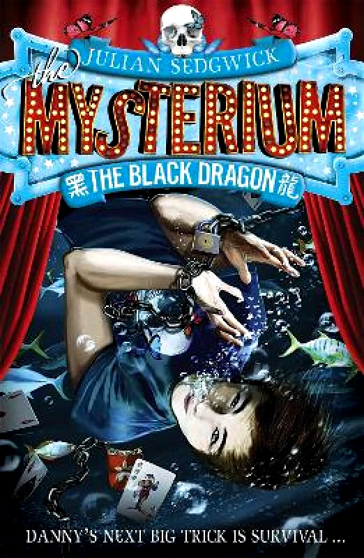 Hodder Children's Books Mysterium: The Black Dragon: Book 1 Julian Sedgwick Hodder Children's Books 0709