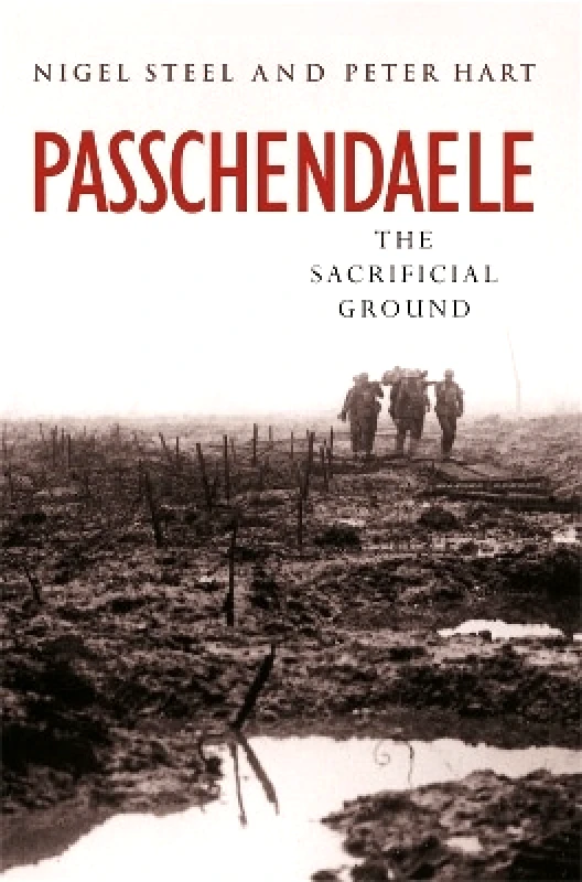 Cassell Military Passchendaele Peter Hart Cassell Military 0201