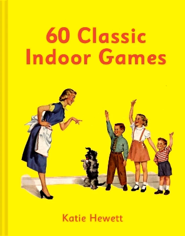 Collins & Brown 60 Classic Indoor Games Katie Hewett Collins & Brown 0402
