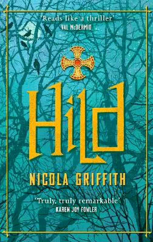 Blackfriars Hild Nicola Griffith Blackfriars 1124