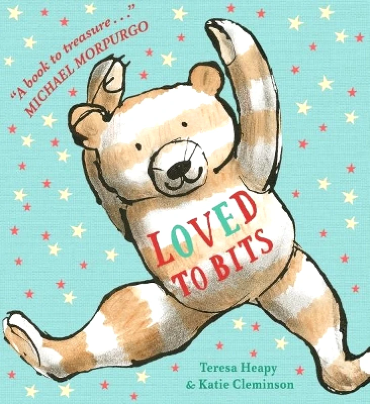 David Fickling Books Loved to Bits Teresa Heapy David Fickling Books