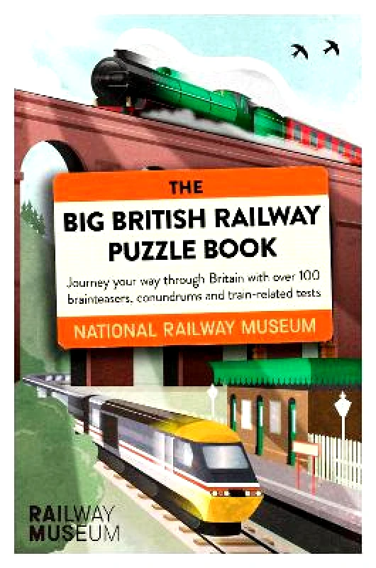 Seven Dials The Big British Railway Puzzle Book: Perfect for puzzle lovers! National Railway Museum Seven Dials 1229