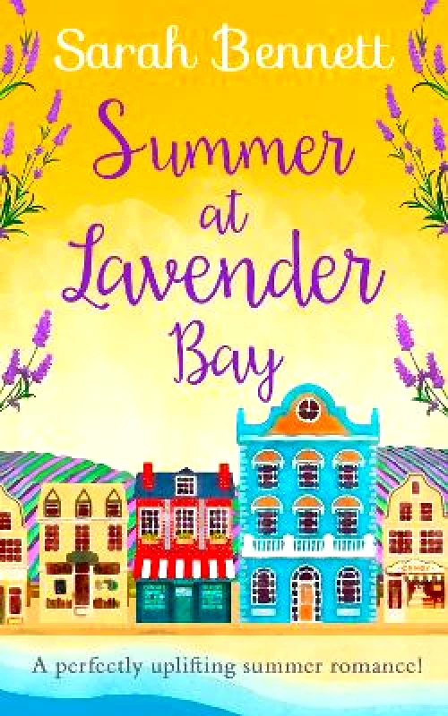 HQ Digital Summer at Lavender Bay (Lavender Bay, Book 2) Sarah Bennett HQ Digital