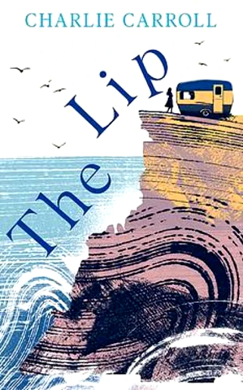 The Lip Charlie Carroll Two Roads 2021 Hardback φωτογραφία