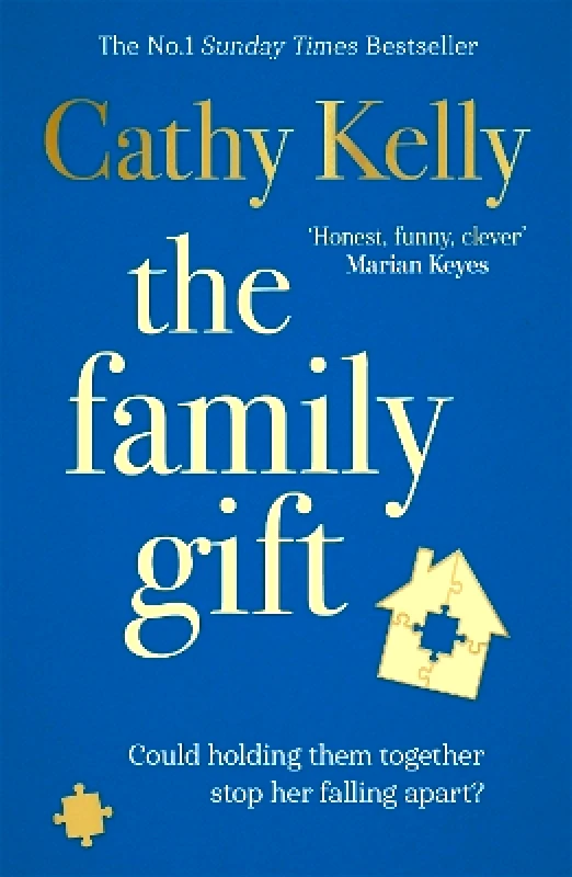 Orion (an Imprint of The Orion Publishing Group Ltd ) The Family Gift: A funny, clever page-turning bestseller about real families and real life Cathy Kelly Orion (an Imprint of The Orion Publishing Group Ltd ) 1013