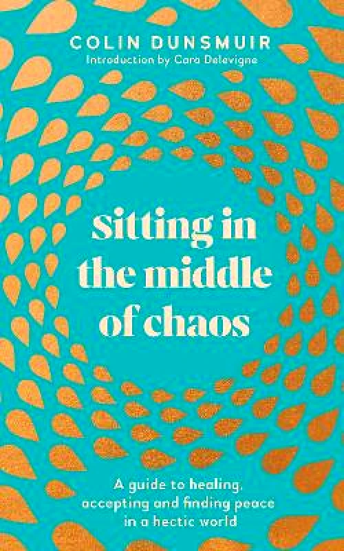 Penguin Life How to Find Stillness Within: The Yoga Therapy Plan to Help You Find Inner Peace in a Chaotic World Colin Dunsmuir Penguin Life