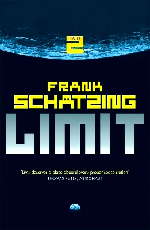 Jo Fletcher Books Limit: Part 2 Frank Schatzing Jo Fletcher Books 0112