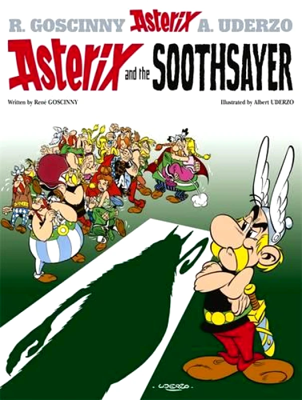 Orion Children's Books Asterix: Asterix and The Soothsayer: Album 19 Rene Goscinny Orion Children's Books Paperback / softback 2005