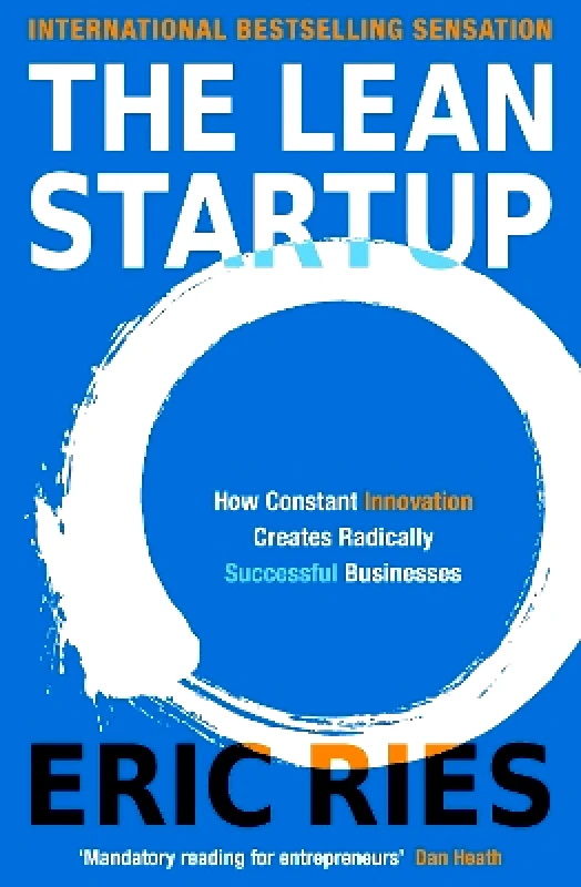 Portfolio Penguin The Lean Startup: The Million Copy Bestseller Driving Entrepreneurs to Success Eric Ries Portfolio Penguin