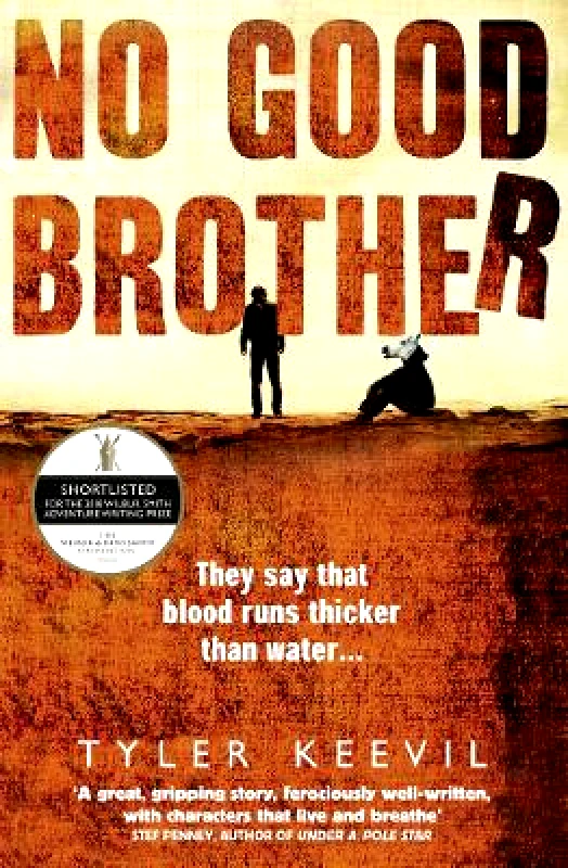The Borough Press No Good Brother Tyler Keevil The Borough Press