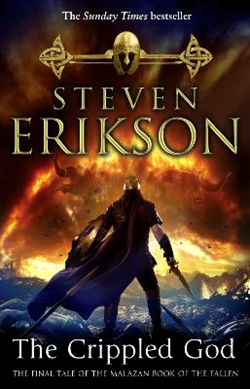 Bantam Books (Transworld Publishers a division of the Random House Group) The Crippled God: The Malazan Book of the Fallen 10 Steven Erikson Bantam Books (Transworld Publishers a division of the Random House Group)