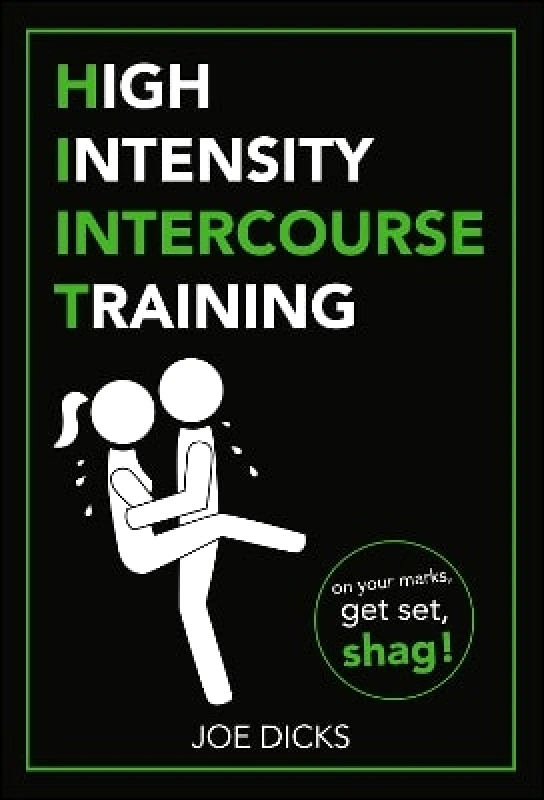 Pop Press HIIT: High Intensity Intercourse Training Joe Dicks Pop Press