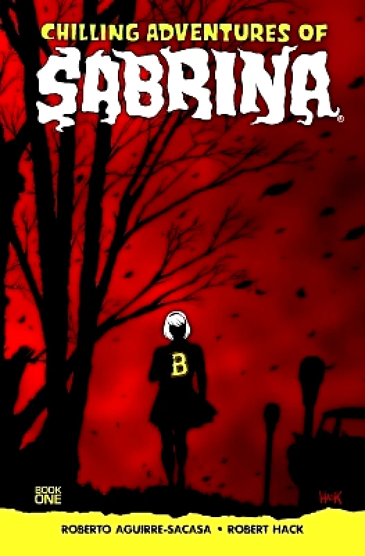 Archie Comics Chilling Adventures of Sabrina Roberto Aguirre-Sacasa Archie Comics