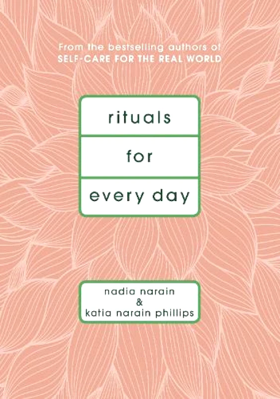 Hutchinson Rituals for Every Day Katia Narain Phillips Hutchinson Hardback