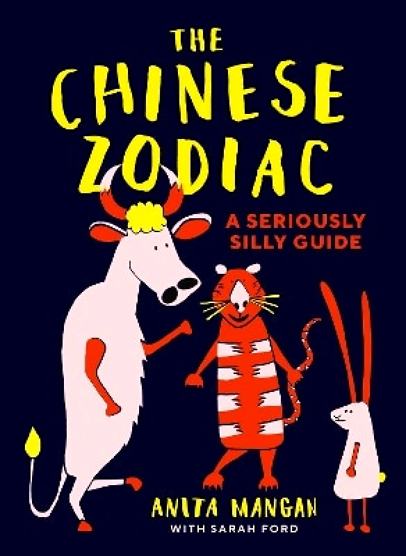 Portico The Chinese Zodiac: A seriously silly guide Sarah Ford Portico 1014