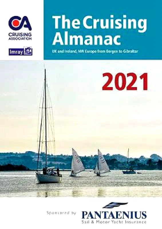 Imray, Laurie, Norie & Wilson Ltd The Cruising Almanac 2021 The Cruising Association Imray, Laurie, Norie & Wilson Ltd Paperback / softback