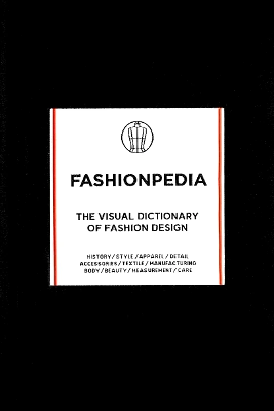 Fashionary International Limited Fashionpedia: The Visual Dictionary of Fashion Design Fashionary International Limited 0401